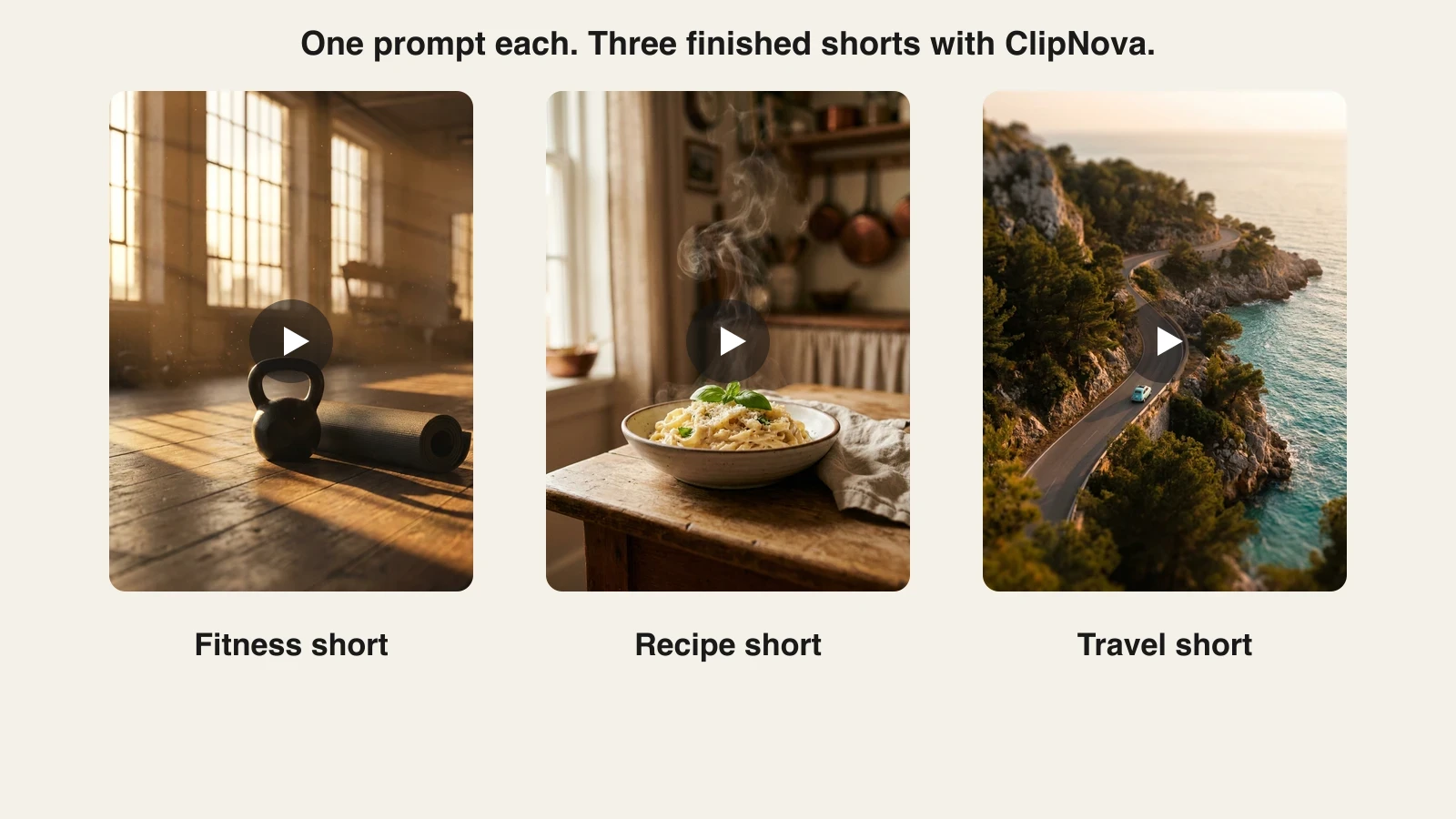Three vertical frames ClipNova generated from one prompt each: a fitness short, a recipe short, and a travel short