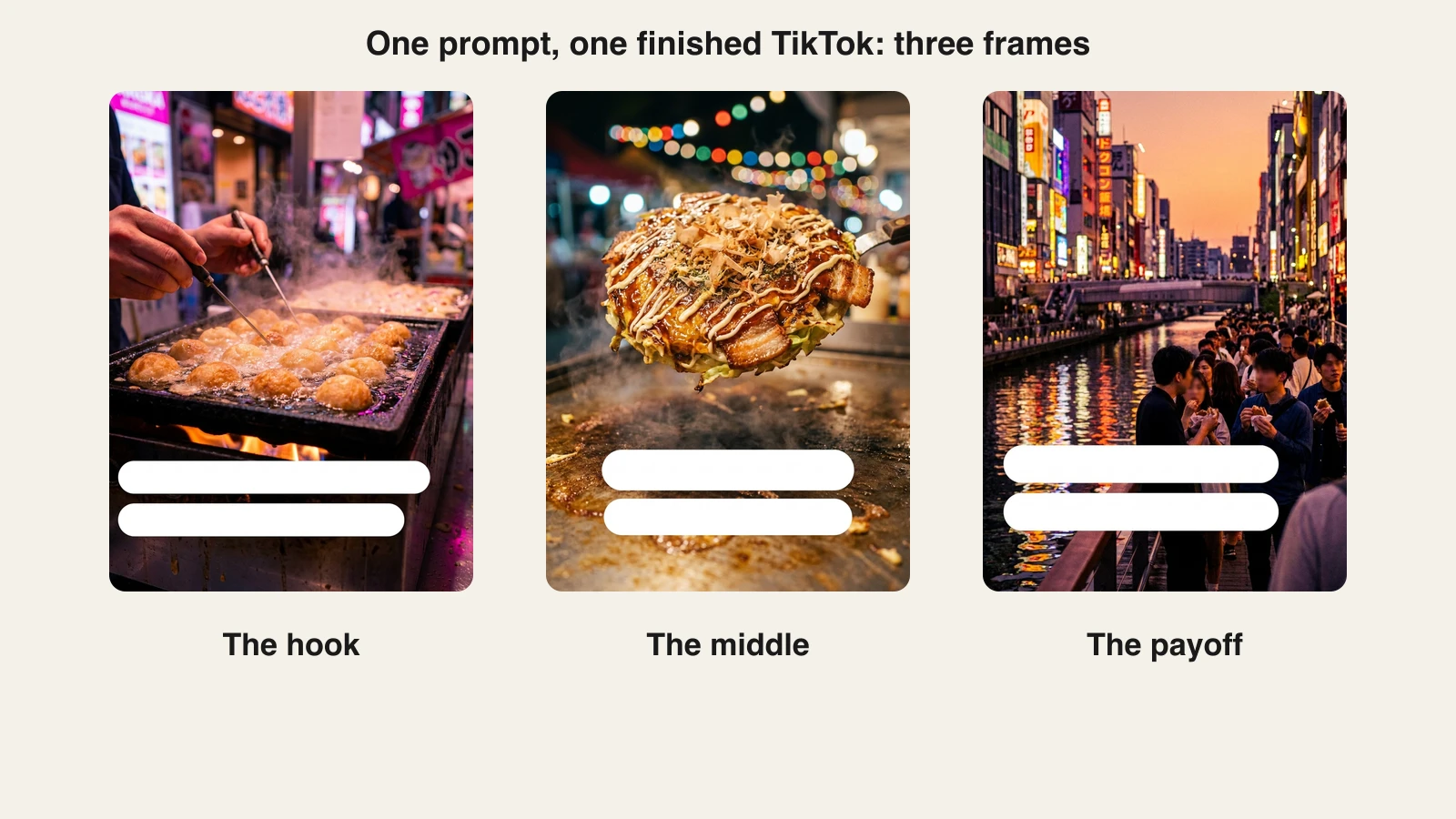Three vertical frames of the Osaka street-food TikTok ClipNova generated from one prompt: sizzling takoyaki, an okonomiyaki flip, and a neon night-market street
