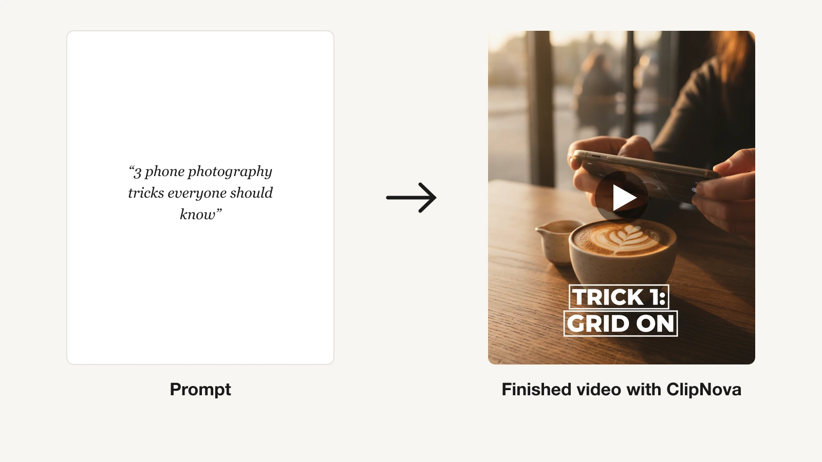 A text prompt next to the finished captioned phone-photography video frame ClipNova generated from it